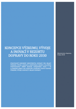 Koncepce výzkumu, vývoje a inovaci v rezortu dopravy do roku 2030